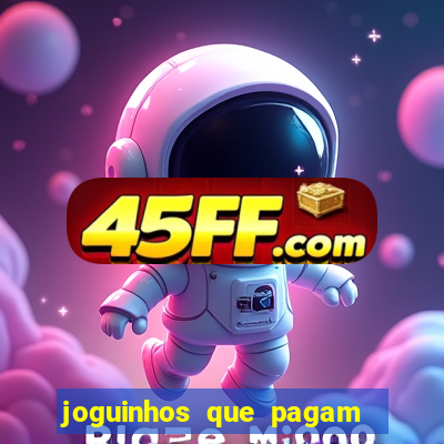 joguinhos que pagam de verdade